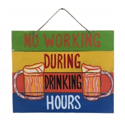No Working During Drinking...